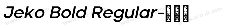 Jeko Bold Regular字体转换